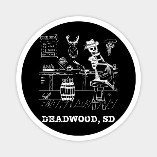 Deadwood Bar Skeleton Magnet